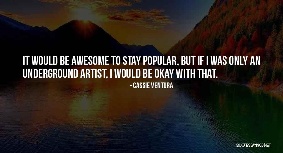 Podobny Do Osla Quotes By Cassie Ventura Podobny Do Osla Quotes By Cassie Ventura