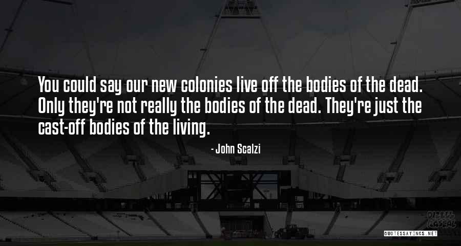 Podolskaya Quotes By John Scalzi Podolskaya Quotes By John Scalzi