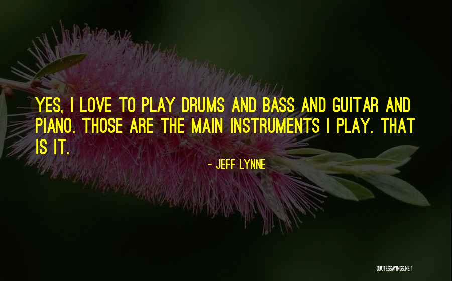 Podravanje Quotes By Jeff Lynne Podravanje Quotes By Jeff Lynne
