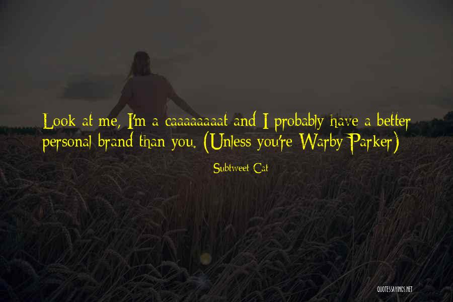 Podravka Quotes By Subtweet Cat Podravka Quotes By Subtweet Cat