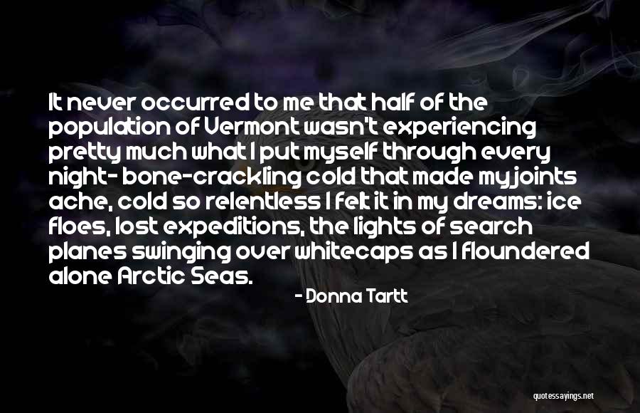 Podraza Jeffery Quotes By Donna Tartt Podraza Jeffery Quotes By Donna Tartt