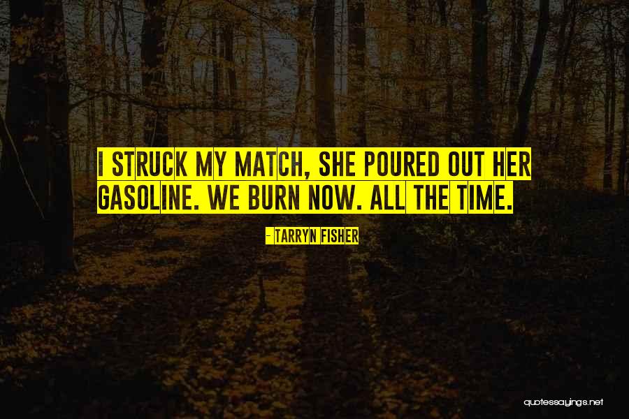 Podredumbre Quotes By Tarryn Fisher