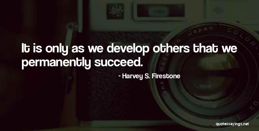 Podrido In English Quotes By Harvey S. Firestone Podrido In English Quotes By Harvey S. Firestone