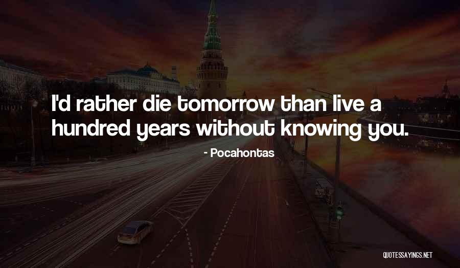 Podroznik Rozklad Quotes By Pocahontas Podroznik Rozklad Quotes By Pocahontas