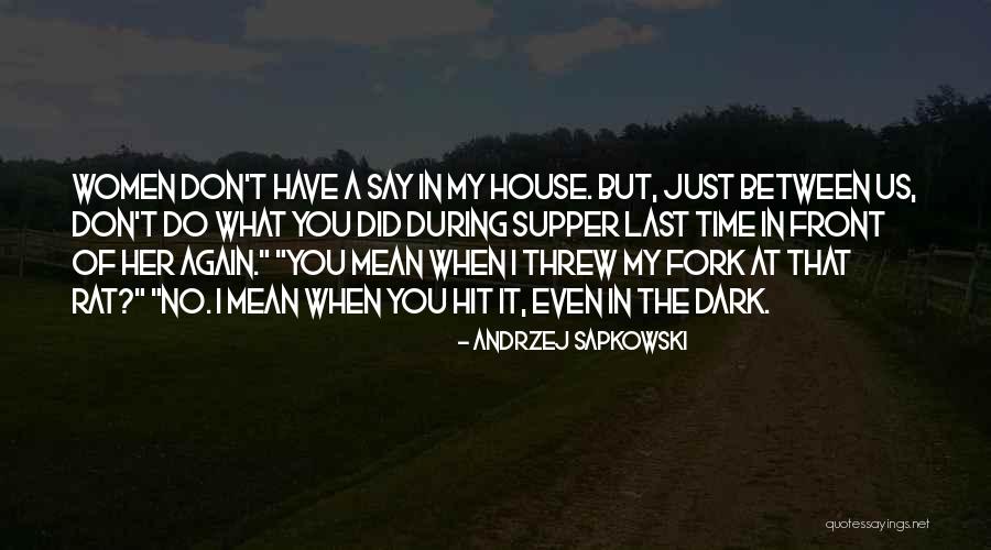 Podsjetila Quotes By Andrzej Sapkowski Podsjetila Quotes By Andrzej Sapkowski