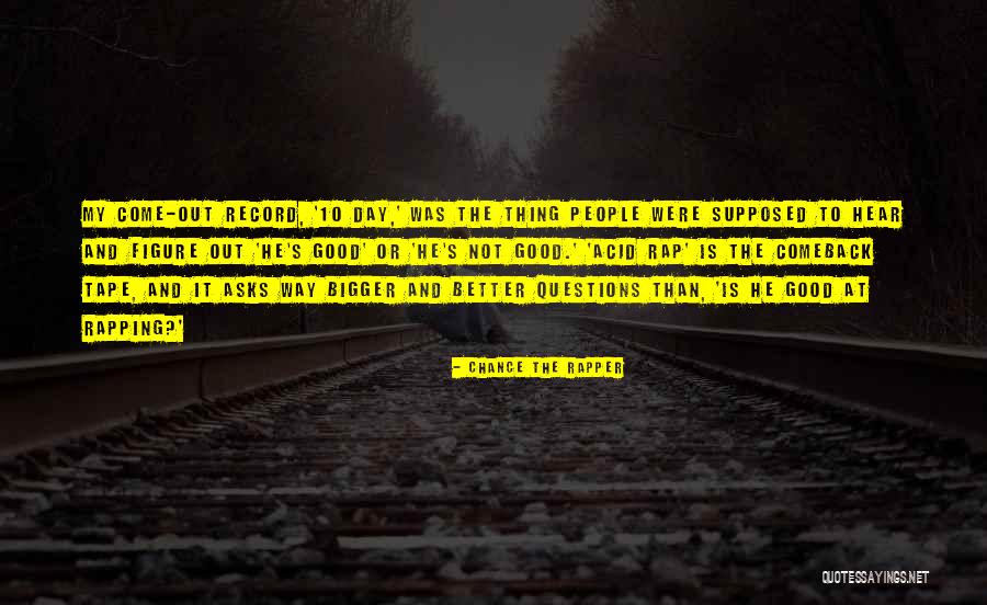 Podstatne Quotes By Chance The Rapper Podstatne Quotes By Chance The Rapper