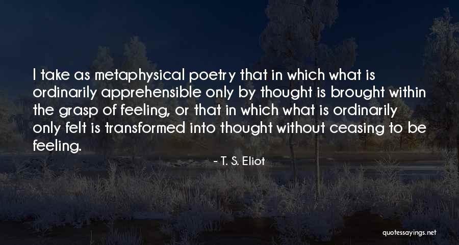 Podugu Quotes By T. S. Eliot Podugu Quotes By T. S. Eliot