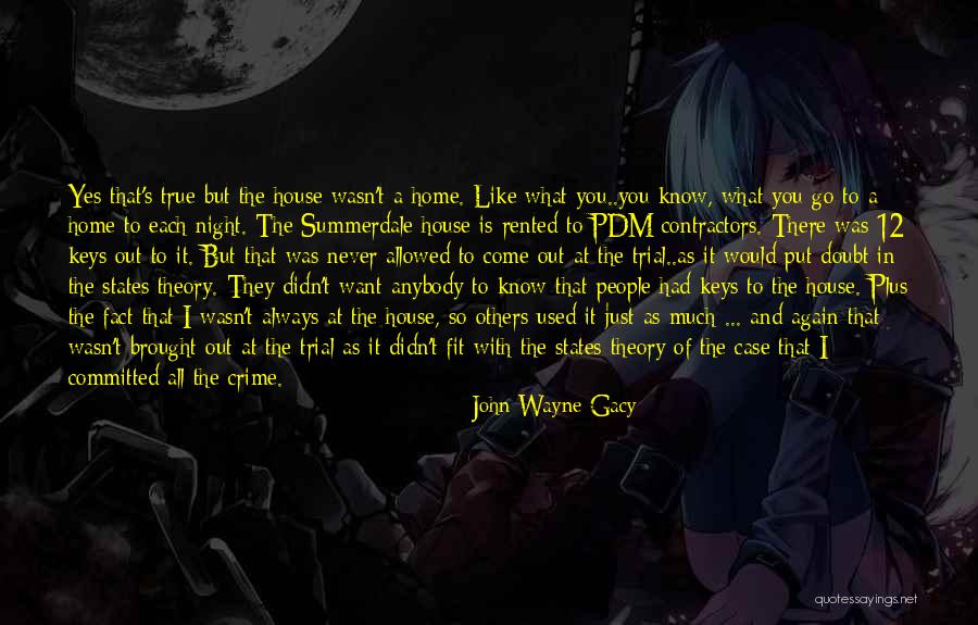 Poduru Quotes By John Wayne Gacy Poduru Quotes By John Wayne Gacy