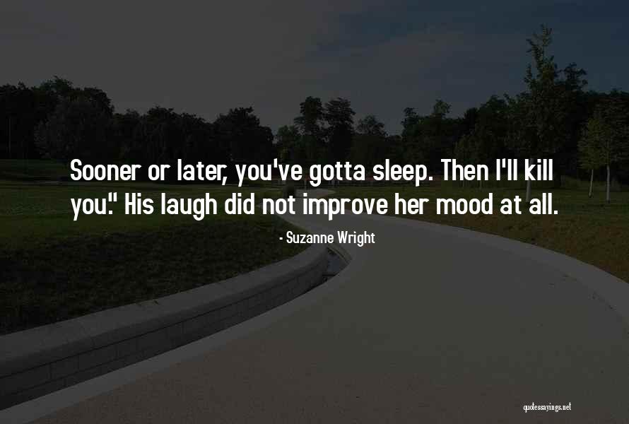 Podzielinski Quotes By Suzanne Wright Podzielinski Quotes By Suzanne Wright