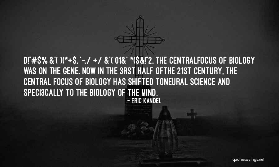 Podzimkov B Ra Quotes By Eric Kandel Podzimkov B Ra Quotes By Eric Kandel