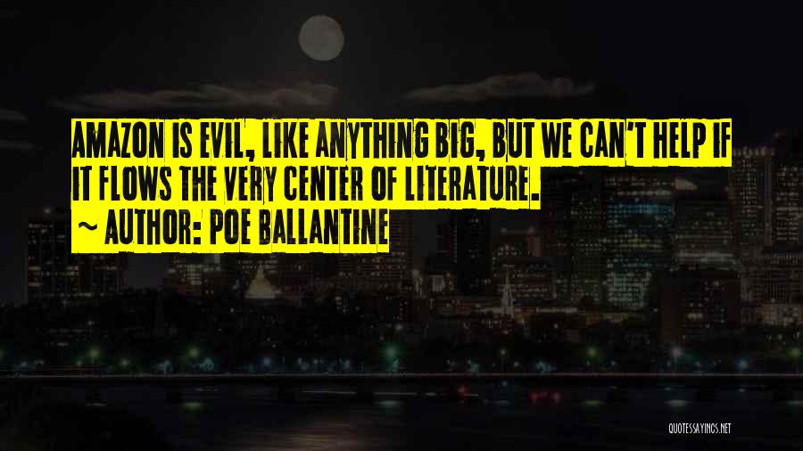 Poe Ballantine Quotes 2257471