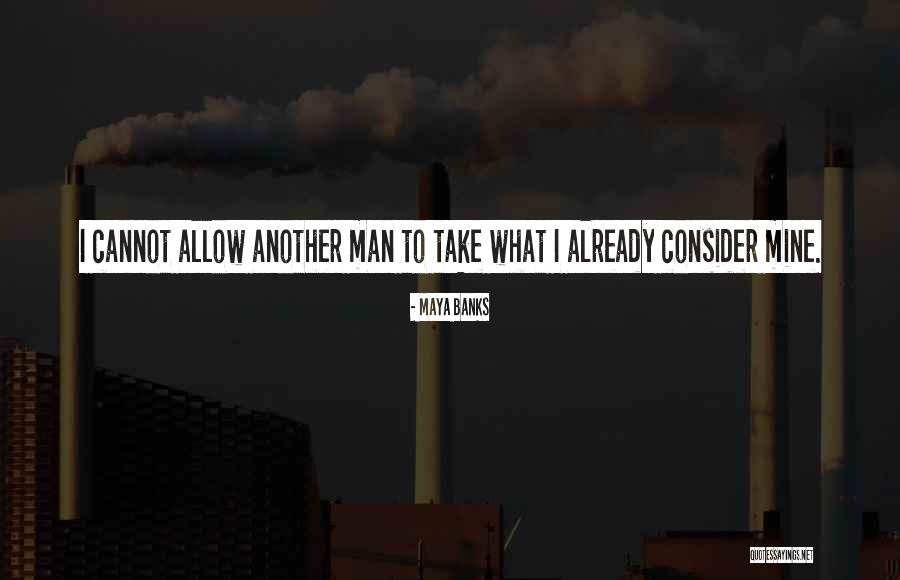 Poe S Law Quotes By Maya Banks Poe S Law Quotes By Maya Banks