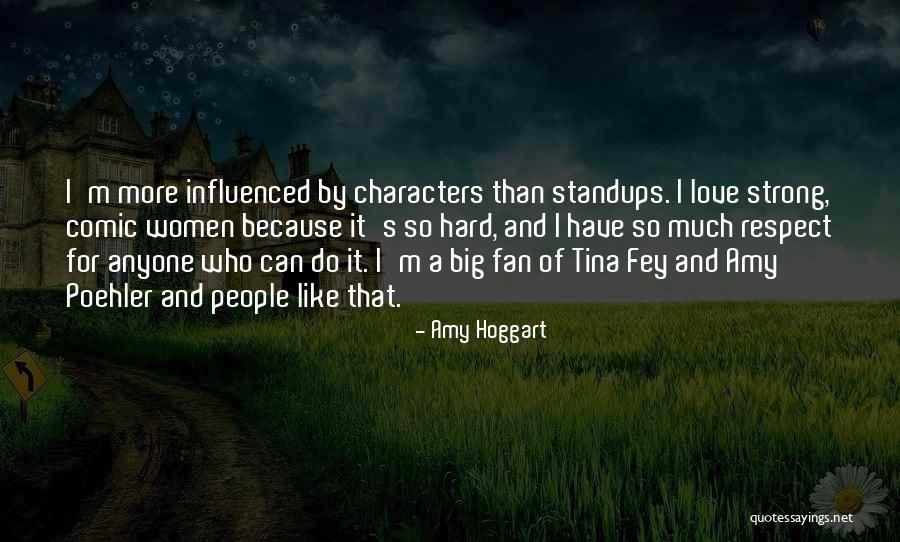 Poehler Amy Quotes By Amy Hoggart Poehler Amy Quotes By Amy Hoggart