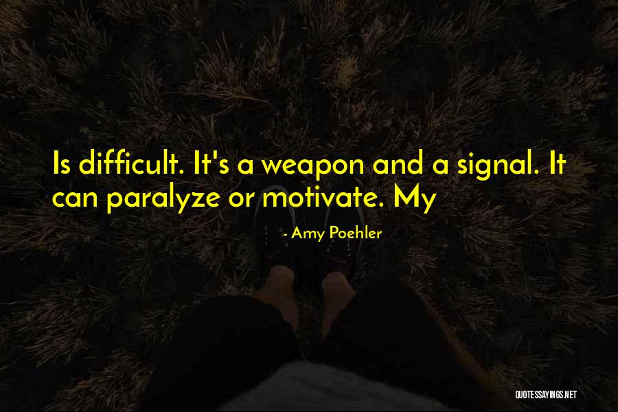 Poehler Amy Quotes By Amy Poehler Poehler Amy Quotes By Amy Poehler