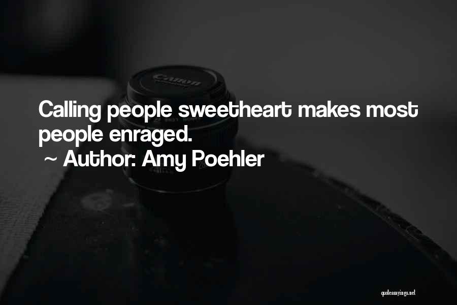 Poehler Quotes By Amy Poehler