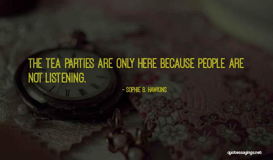 Poelaert Quotes By Sophie B. Hawkins Poelaert Quotes By Sophie B. Hawkins