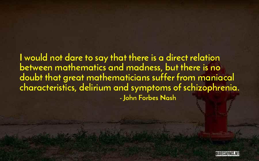 Poelaertplein Quotes By John Forbes Nash Poelaertplein Quotes By John Forbes Nash