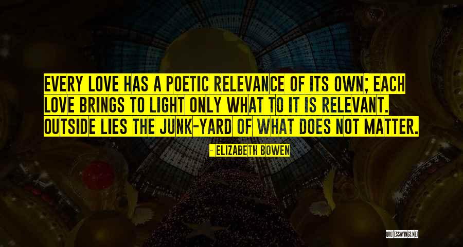 Poelgeest Kapper Quotes By Elizabeth Bowen Poelgeest Kapper Quotes By Elizabeth Bowen
