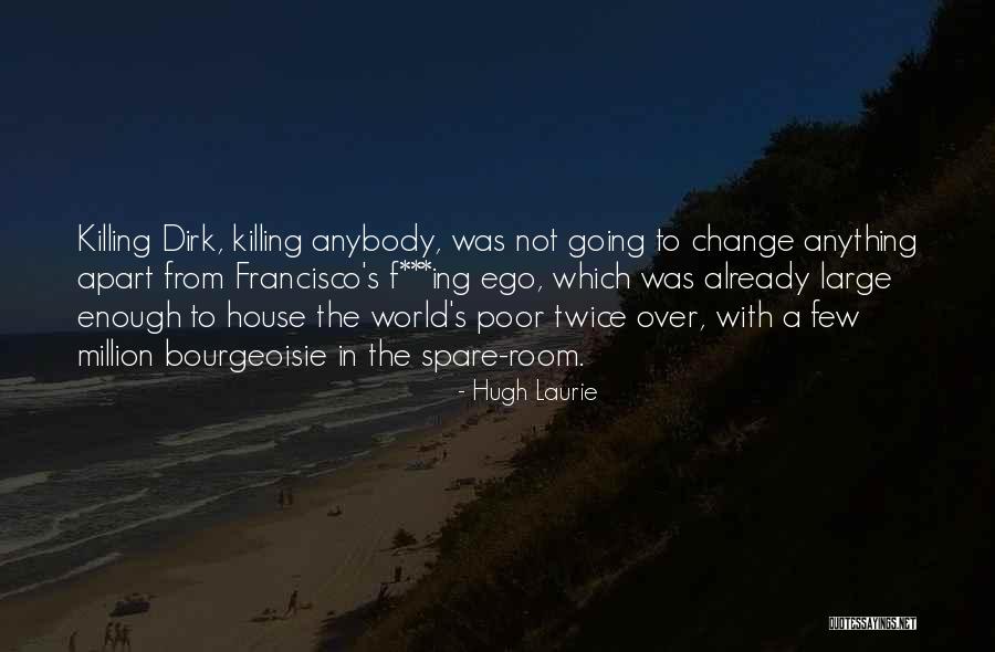 Poelstra Md Quotes By Hugh Laurie Poelstra Md Quotes By Hugh Laurie