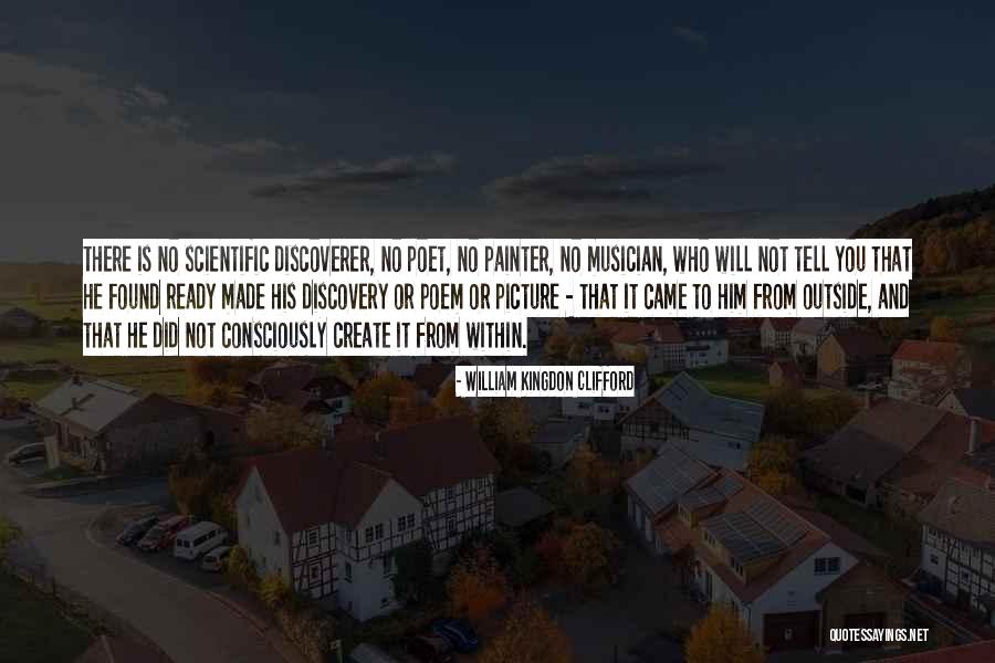 Poem Made From Quotes By William Kingdon Clifford Poem Made From Quotes By William Kingdon Clifford
