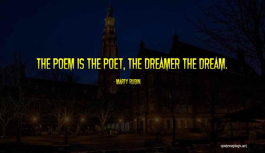 Poem Poetry Poet Quotes By Marty Rubin Poem Poetry Poet Quotes By Marty Rubin