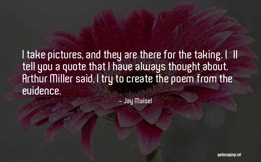 Poem Quote Quotes By Jay Maisel Poem Quote Quotes By Jay Maisel