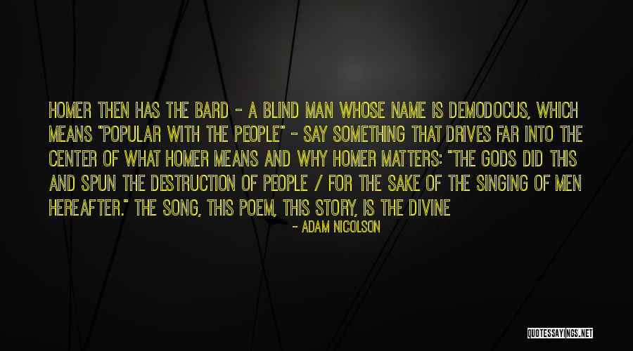 Poem The Divine Quotes By Adam Nicolson Poem The Divine Quotes By Adam Nicolson