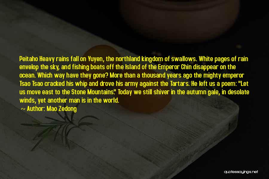 Poem The Rain Quotes By Mao Zedong