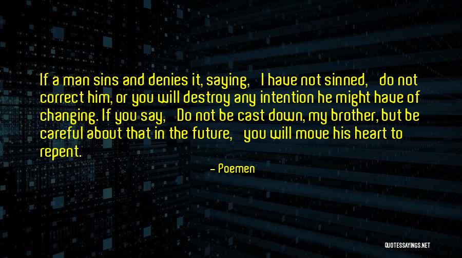 Poemen Quotes 227318 Poemen Quotes 227318