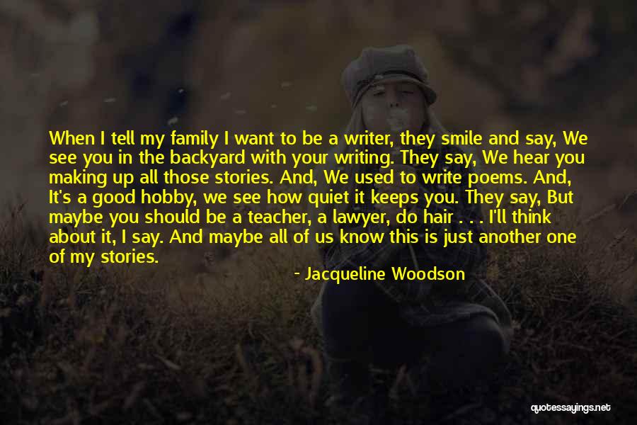Poems About Family Quotes By Jacqueline Woodson Poems About Family Quotes By Jacqueline Woodson