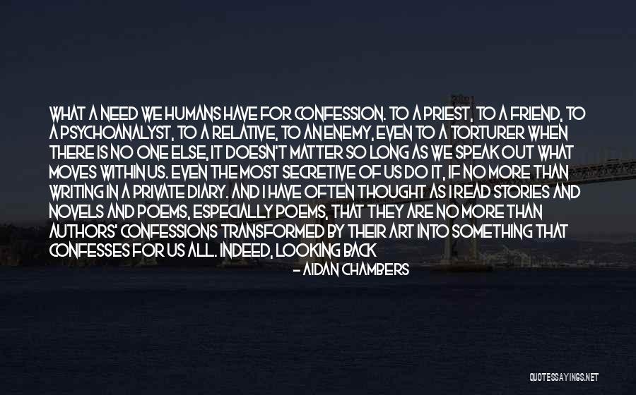 Poems About Life Quotes By Aidan Chambers Poems About Life Quotes By Aidan Chambers