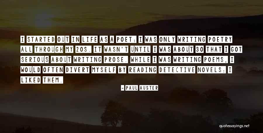Poems About Life Quotes By Paul Auster Poems About Life Quotes By Paul Auster