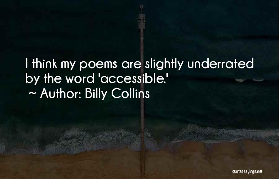 Poems Quotes By Billy Collins