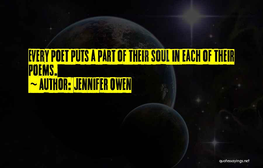 Poems Quotes By Jennifer Owen