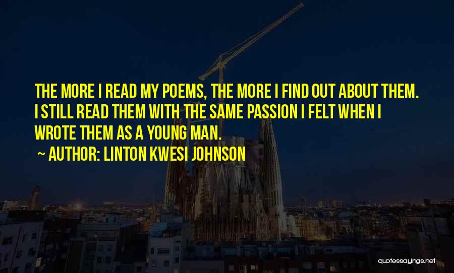 Poems Quotes By Linton Kwesi Johnson