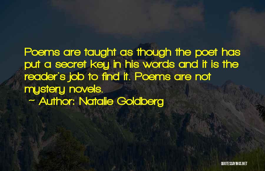 Poems Quotes By Natalie Goldberg