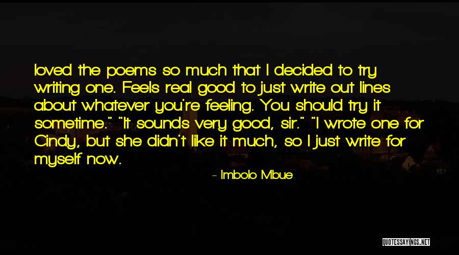 Poems She Quotes By Imbolo Mbue Poems She Quotes By Imbolo Mbue
