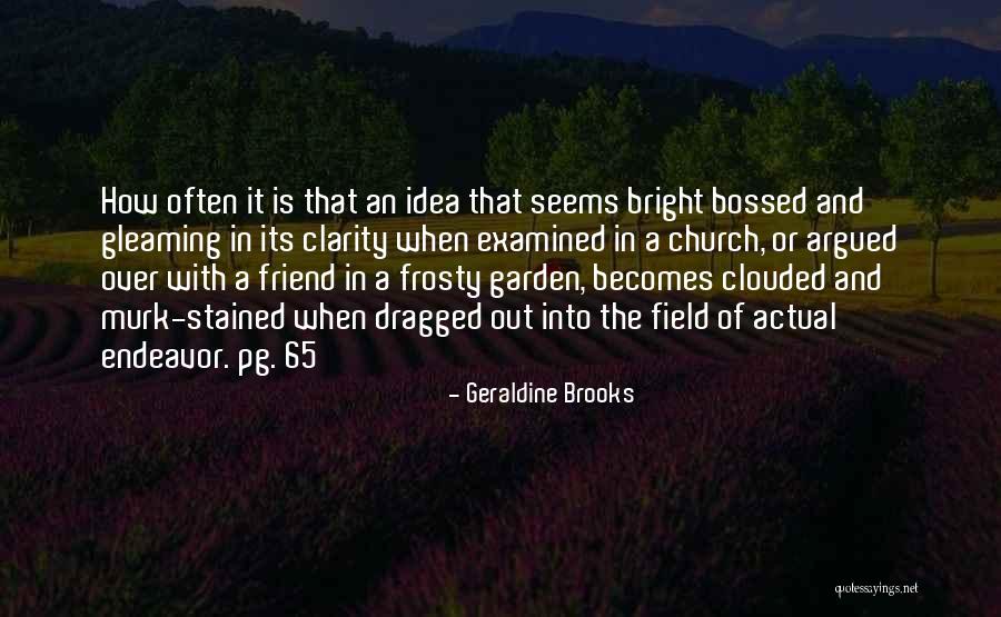 Poems With Missing You Quotes By Geraldine Brooks Poems With Missing You Quotes By Geraldine Brooks