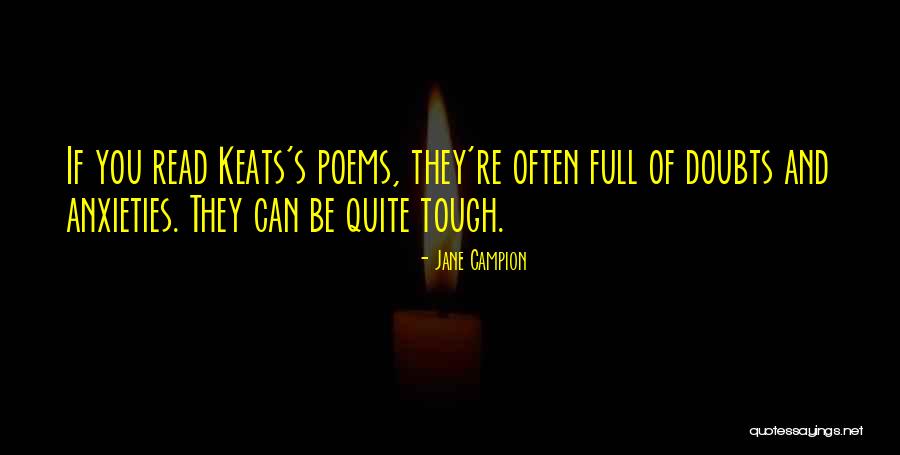 Poems You Can Read Quotes By Jane Campion Poems You Can Read Quotes By Jane Campion