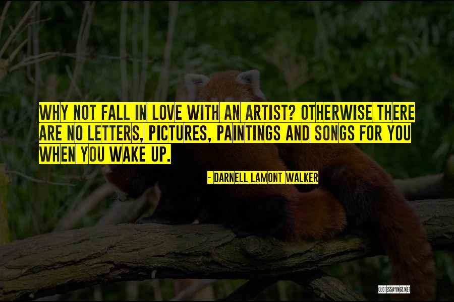 Poems You Quotes By Darnell Lamont Walker Poems You Quotes By Darnell Lamont Walker