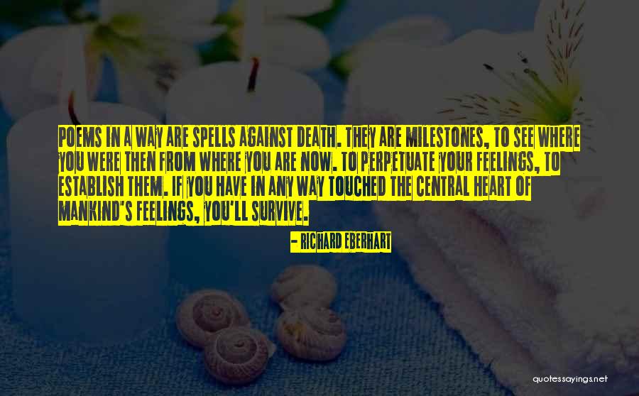 Poems You Quotes By Richard Eberhart Poems You Quotes By Richard Eberhart