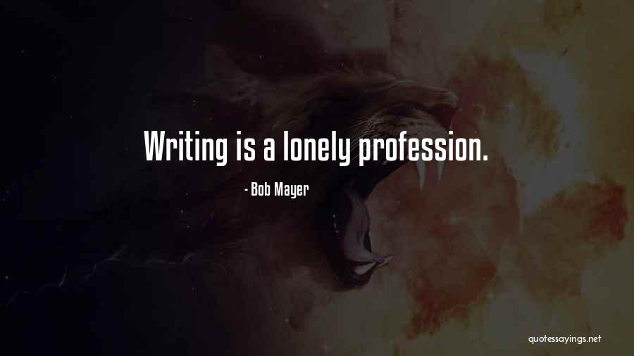 Poesam Quotes By Bob Mayer Poesam Quotes By Bob Mayer