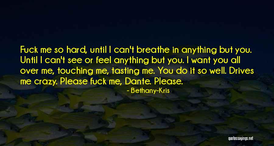 Poeschli Quotes By Bethany-Kris Poeschli Quotes By Bethany-Kris