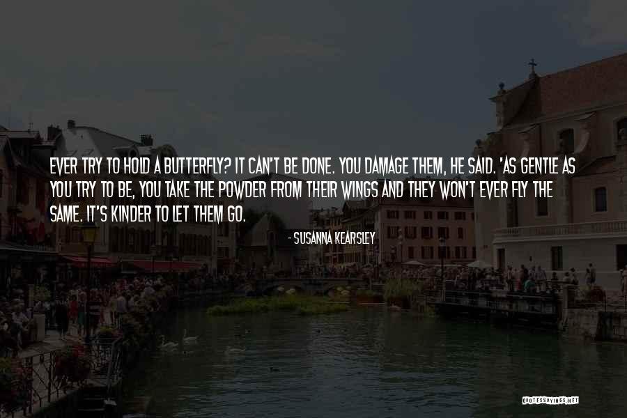 Poesy Flower Quotes By Susanna Kearsley Poesy Flower Quotes By Susanna Kearsley