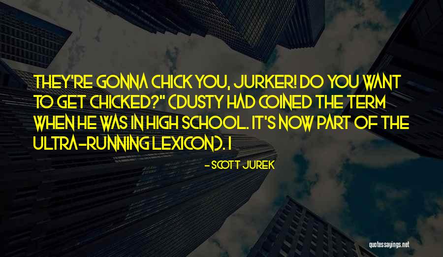 Poesy Magazine Quotes By Scott Jurek Poesy Magazine Quotes By Scott Jurek