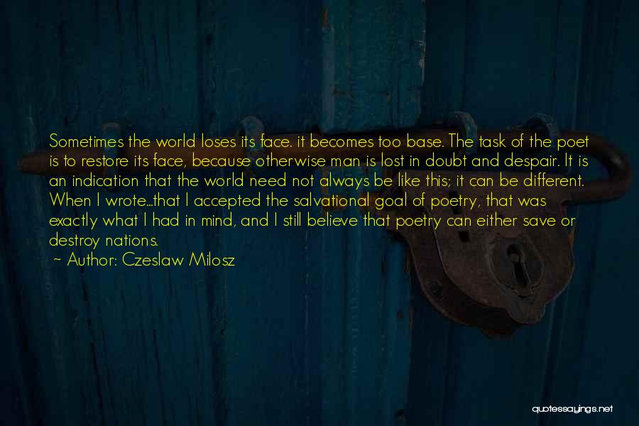 Poet And Quotes By Czeslaw Milosz