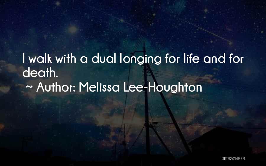 Poet And Quotes By Melissa Lee-Houghton