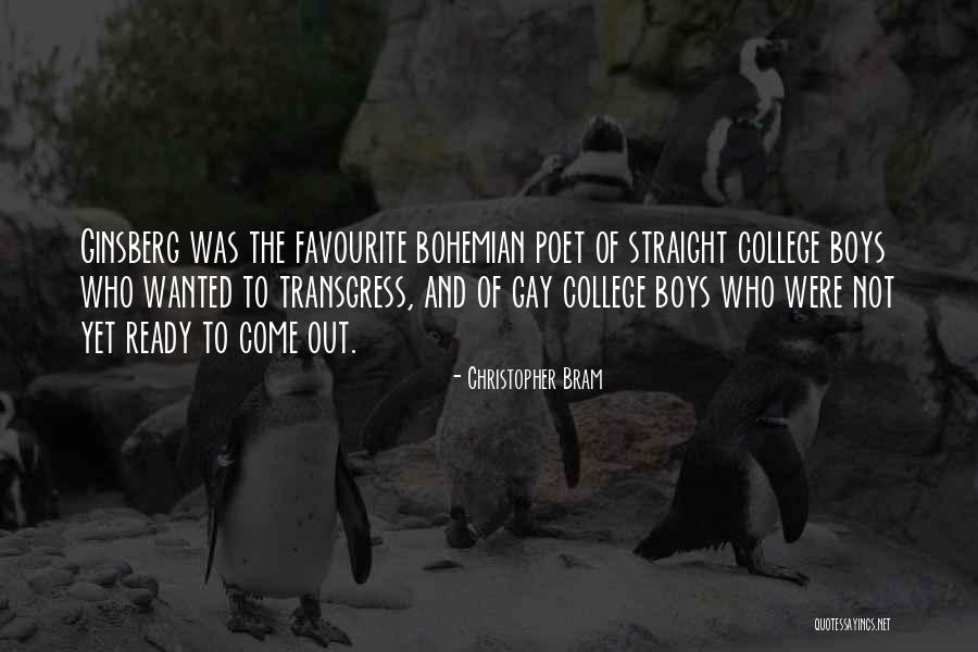 Poet And Writers Quotes By Christopher Bram Poet And Writers Quotes By Christopher Bram