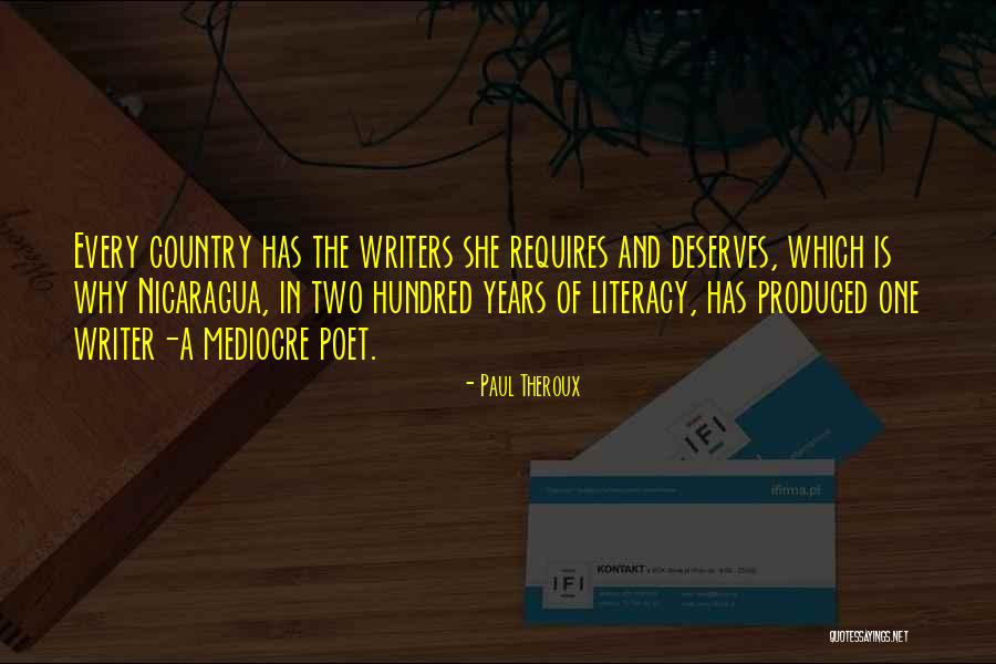 Poet And Writers Quotes By Paul Theroux Poet And Writers Quotes By Paul Theroux
