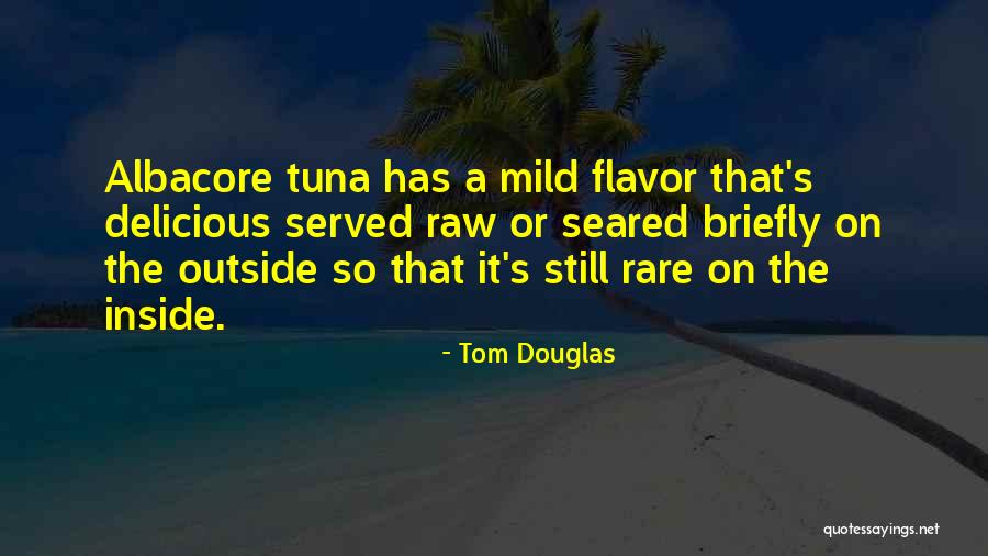 Poet King Quotes By Tom Douglas Poet King Quotes By Tom Douglas